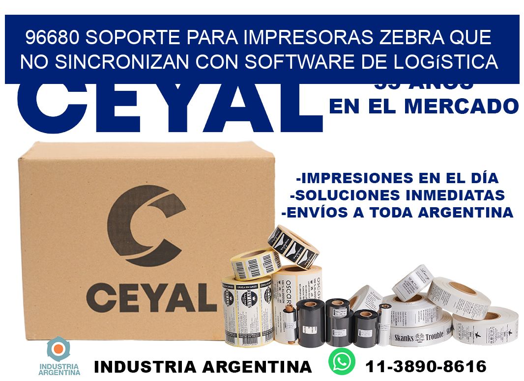96680 soporte para impresoras zebra que no sincronizan con software de logística