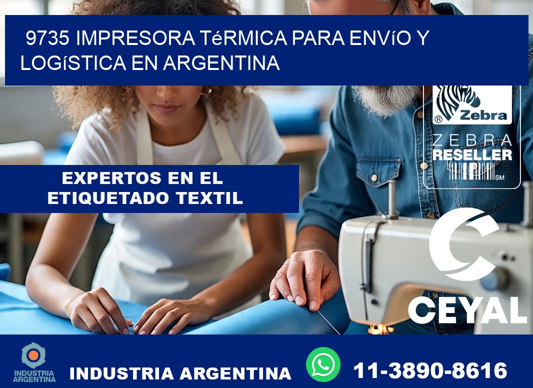 9735 impresora térmica para envío y logística en Argentina