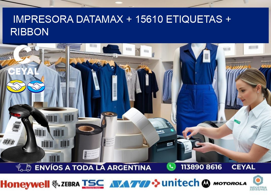 impresora DATAMAX + 15610 etiquetas + ribbon