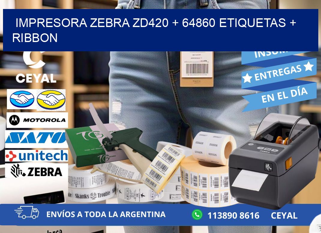 impresora zebra zd420 + 64860 etiquetas + ribbon