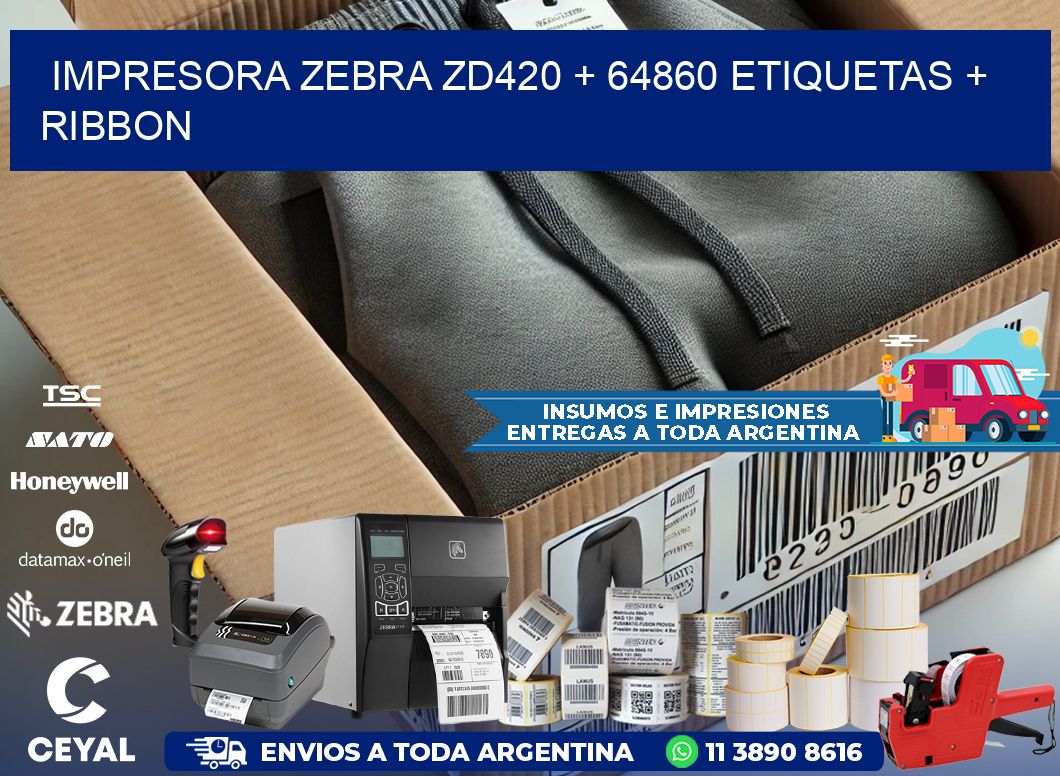 impresora zebra zd420 + 64860 etiquetas + ribbon