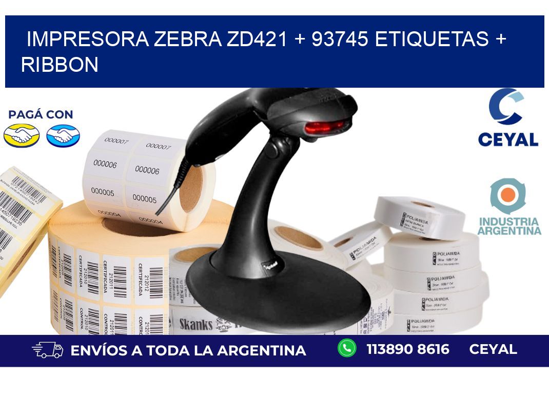 impresora zebra zd421 + 93745 etiquetas + ribbon