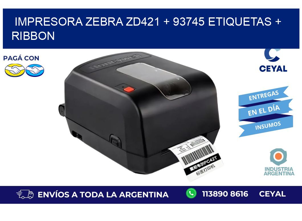 impresora zebra zd421 + 93745 etiquetas + ribbon