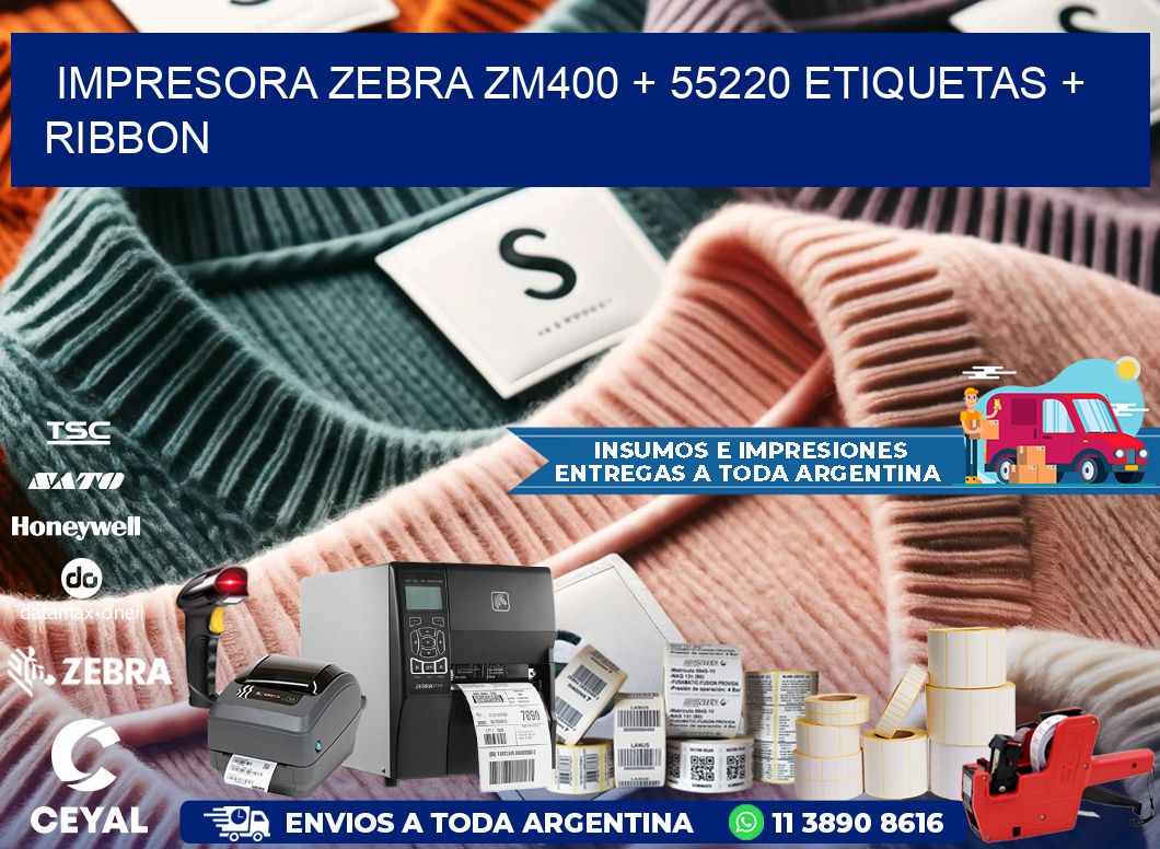impresora zebra zm400 + 55220 etiquetas + ribbon