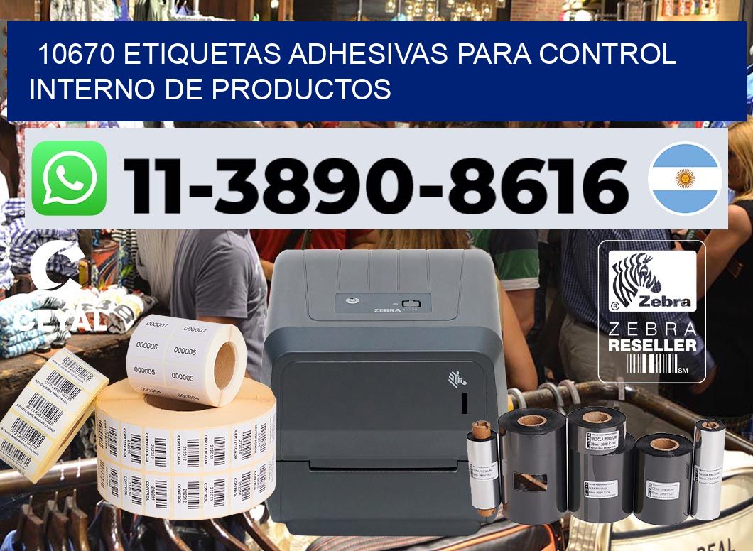 10670 Etiquetas adhesivas para control interno de productos