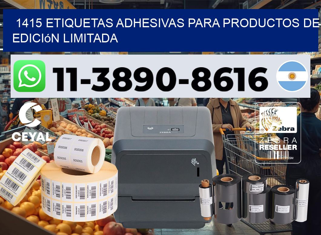 1415 Etiquetas adhesivas para productos de edición limitada