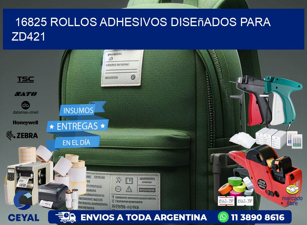 16825 rollos adhesivos diseñados para zd421