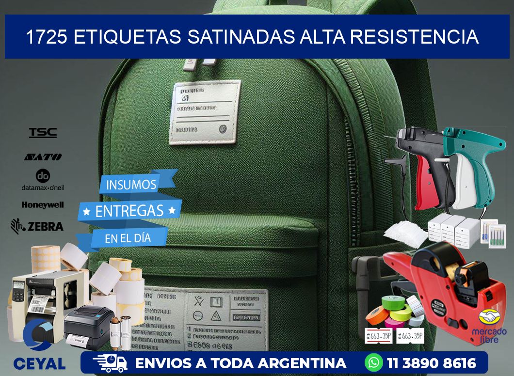 1725 etiquetas satinadas alta resistencia