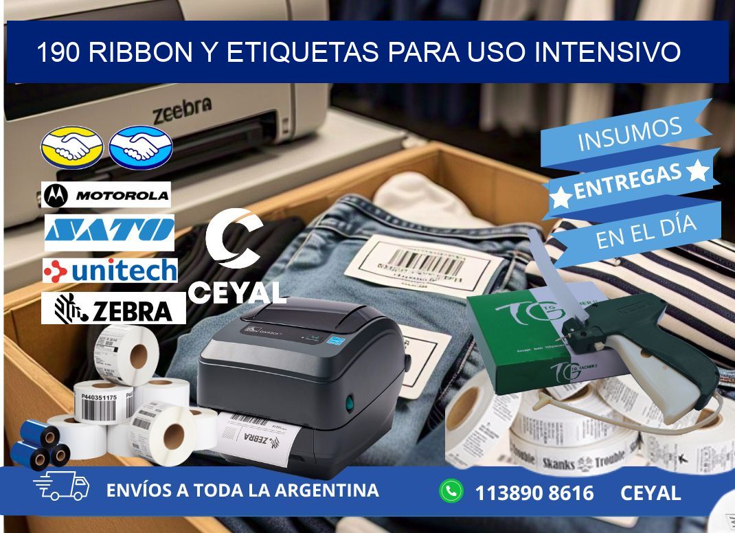 190 ribbon y etiquetas para uso intensivo