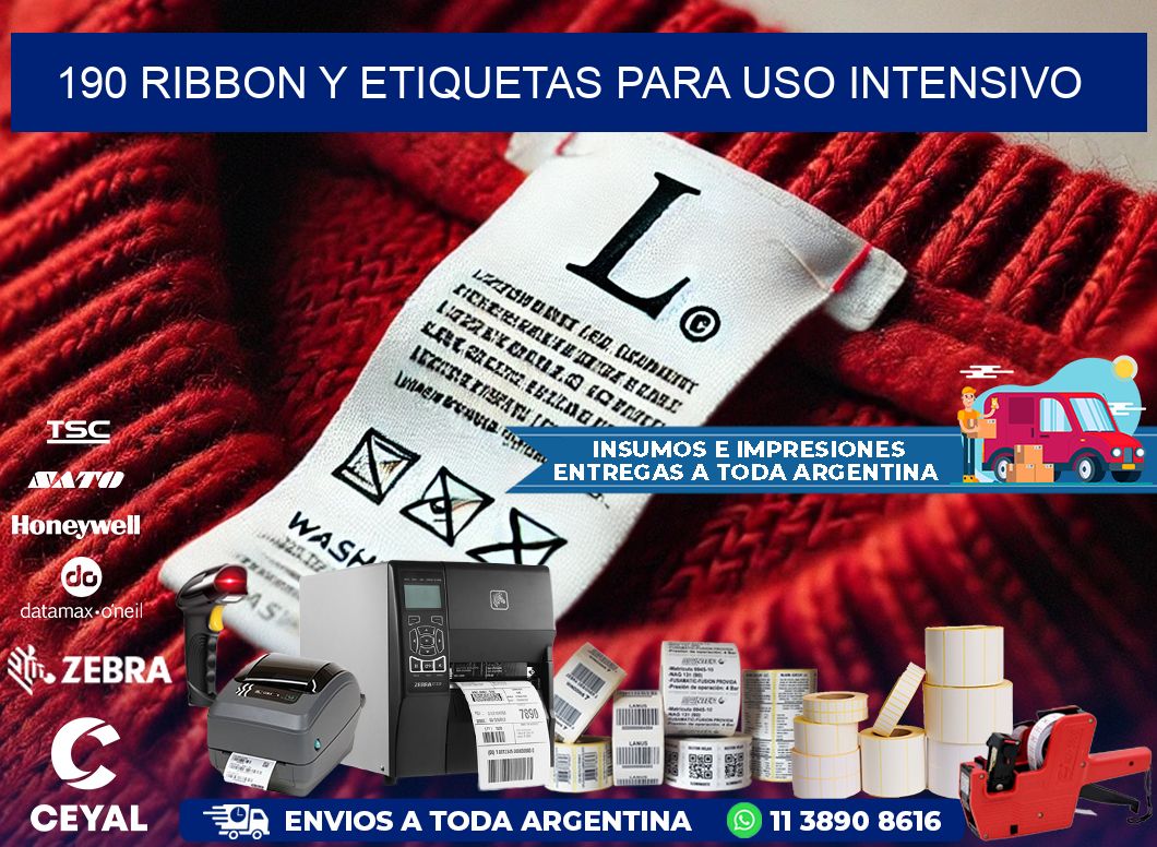 190 ribbon y etiquetas para uso intensivo