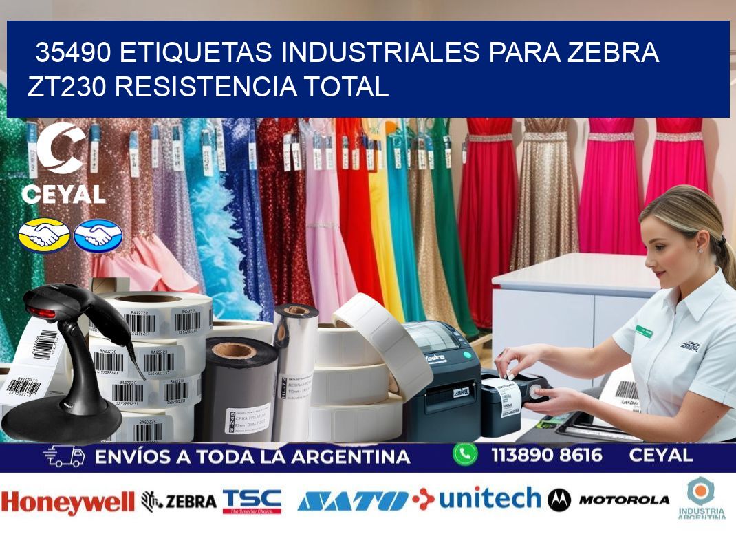 35490 etiquetas industriales para zebra zt230 resistencia total