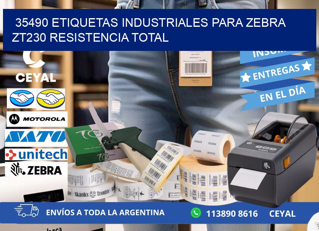 35490 etiquetas industriales para zebra zt230 resistencia total