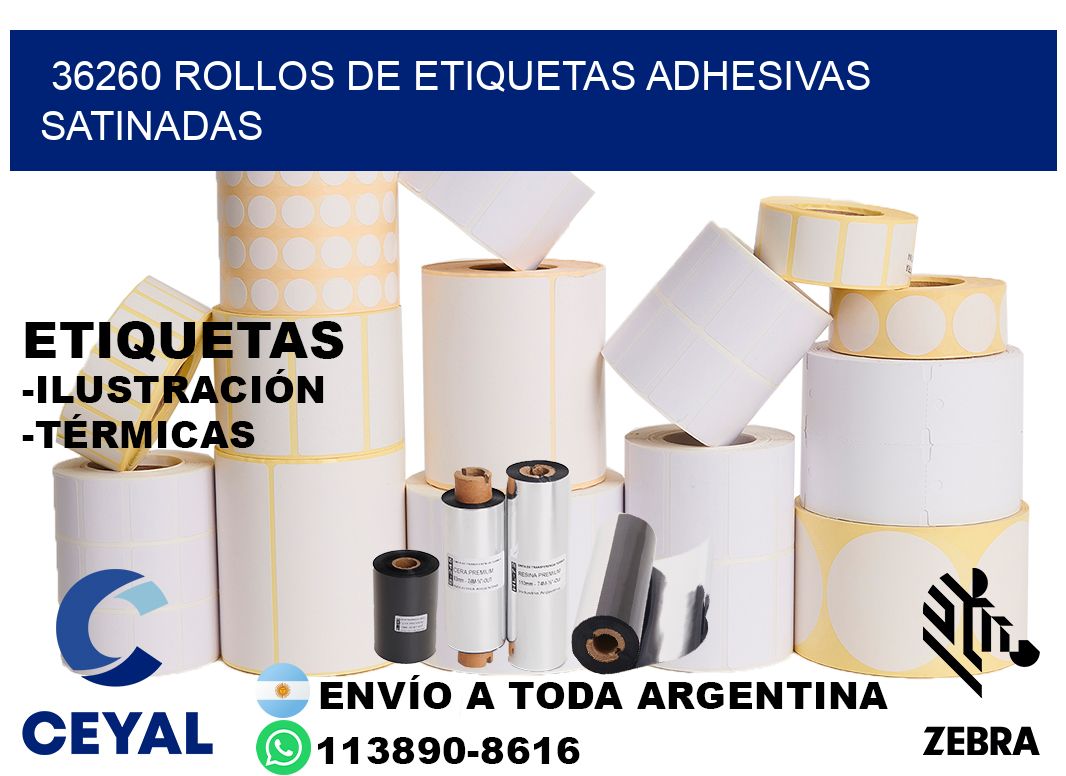36260 rollos de etiquetas adhesivas satinadas