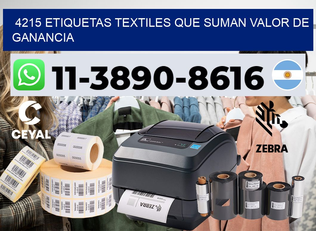 4215 Etiquetas textiles que suman valor de ganancia