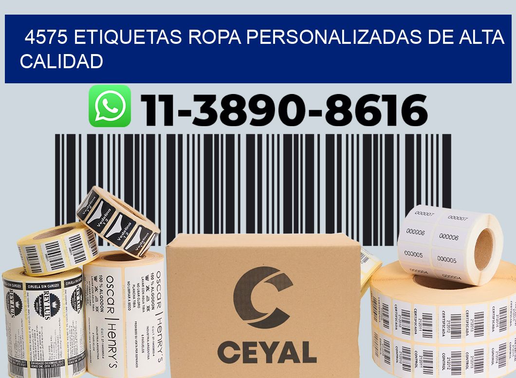 4575 Etiquetas ropa personalizadas de alta calidad