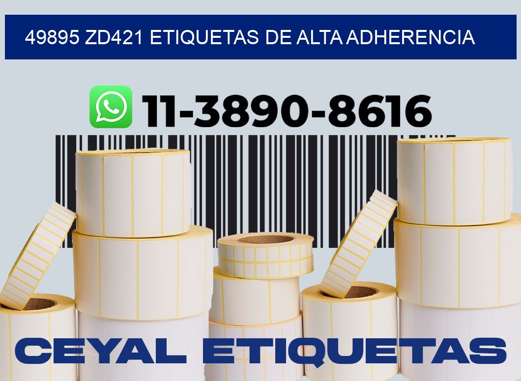 49895 zd421 etiquetas de alta adherencia