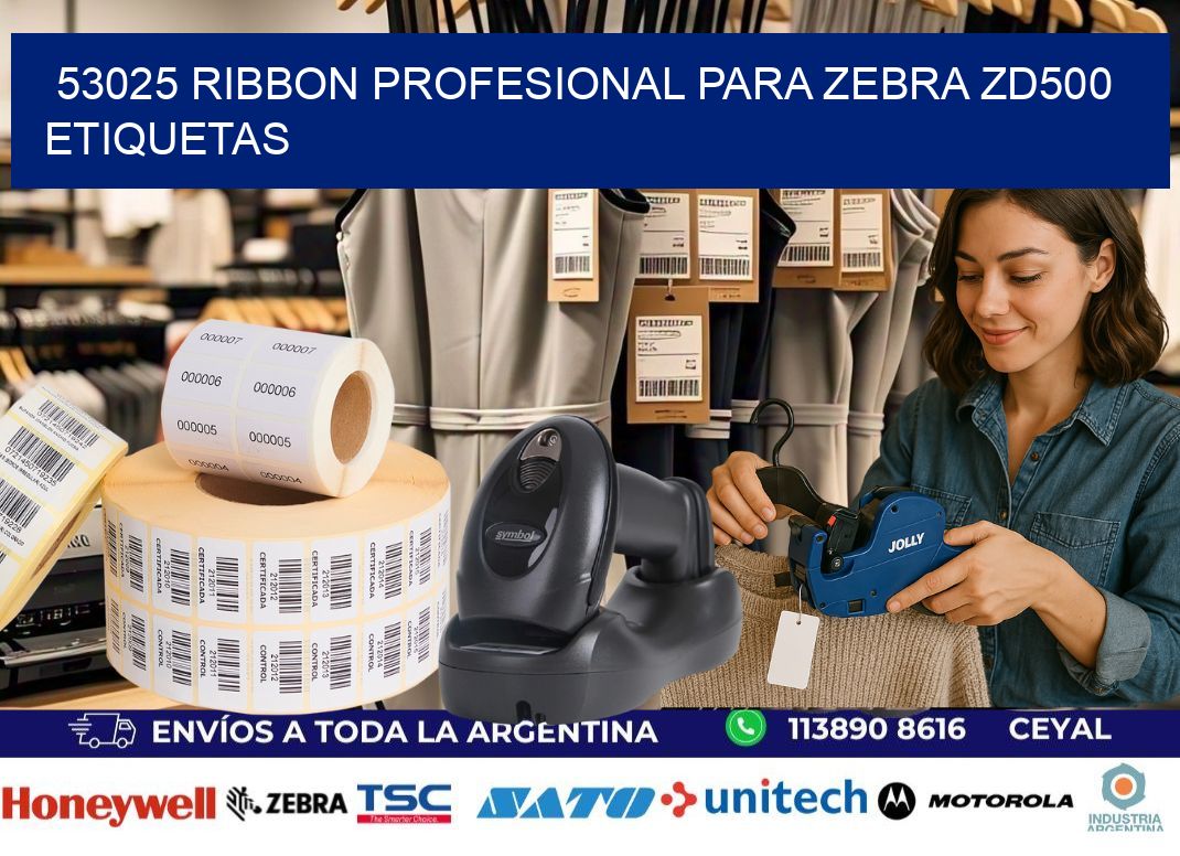 53025 ribbon profesional para zebra zd500 etiquetas