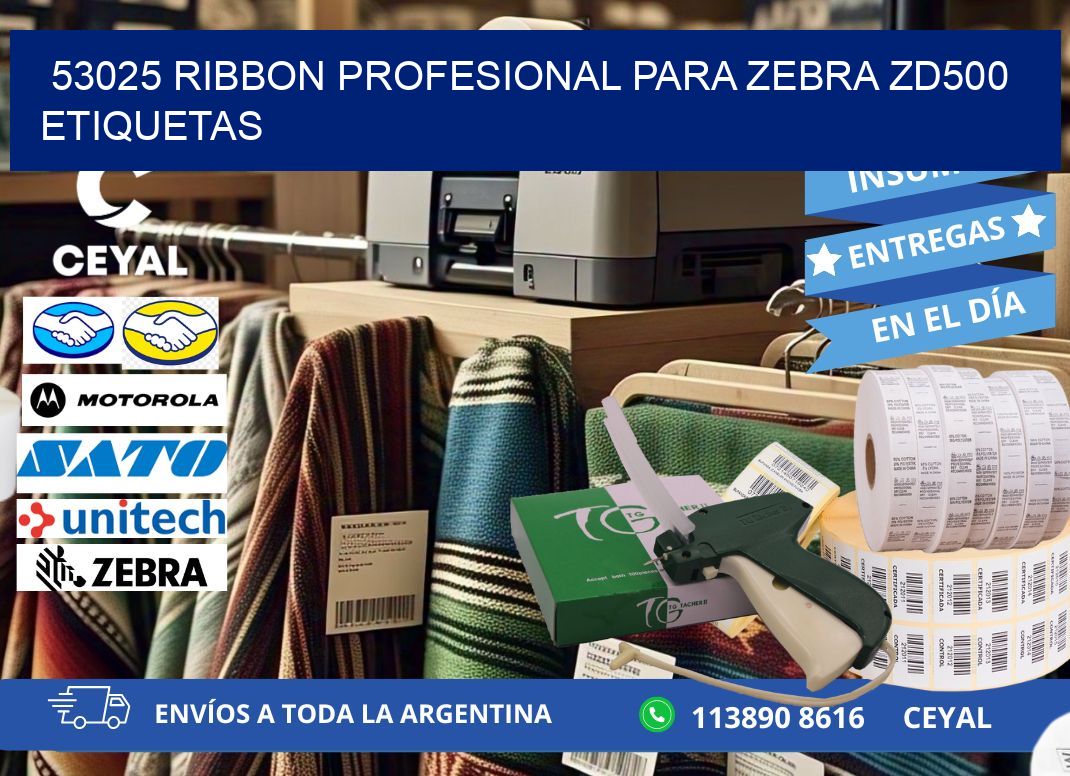 53025 ribbon profesional para zebra zd500 etiquetas