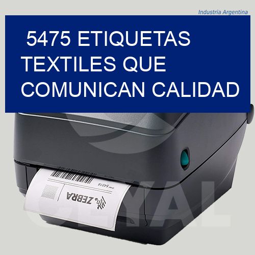 5475 Etiquetas textiles que comunican calidad