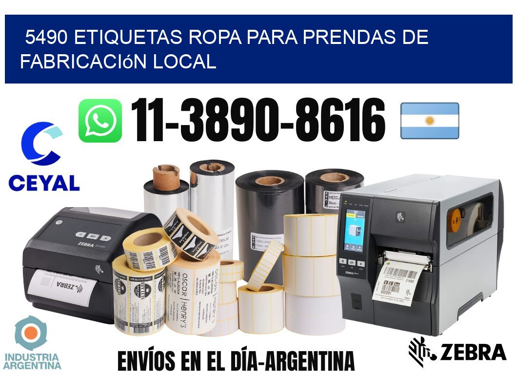 5490 Etiquetas ropa para prendas de fabricación local