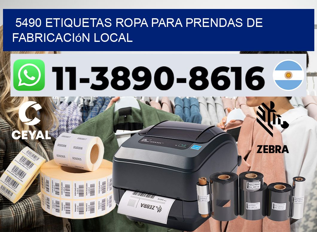 5490 Etiquetas ropa para prendas de fabricación local