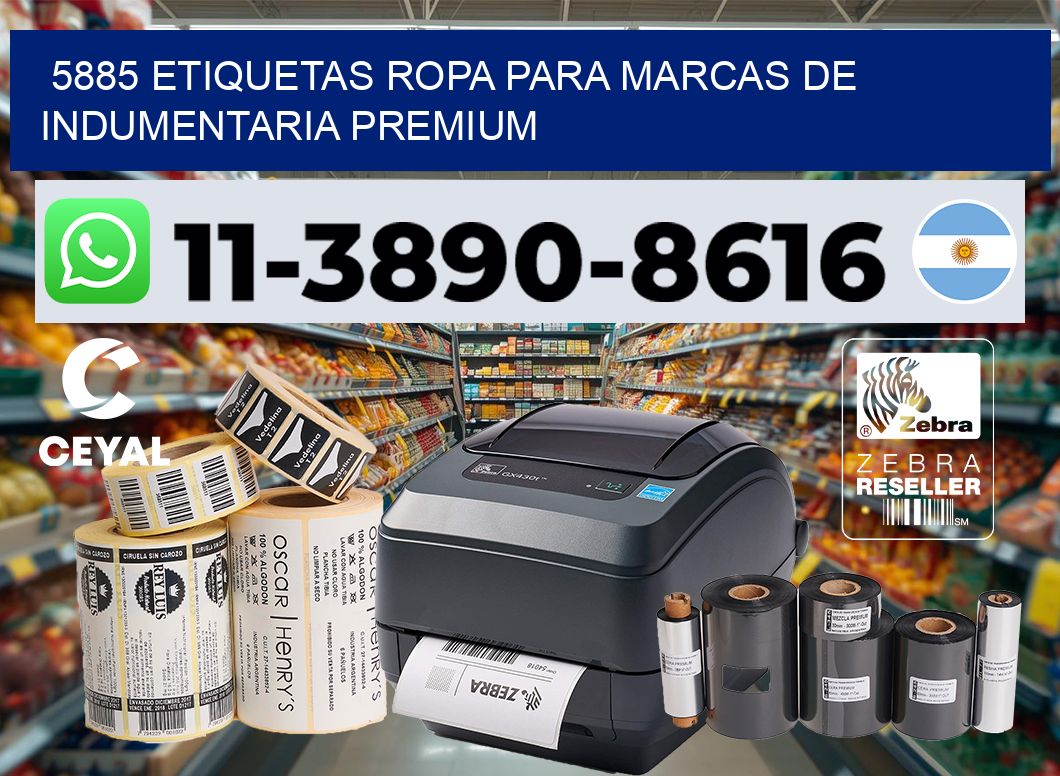 5885 Etiquetas ropa para marcas de indumentaria premium