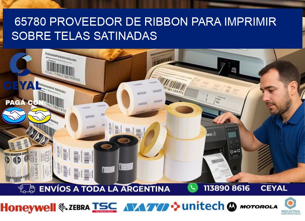 65780 proveedor de ribbon para imprimir sobre telas satinadas