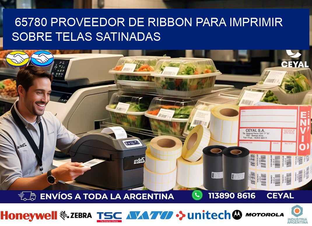65780 proveedor de ribbon para imprimir sobre telas satinadas