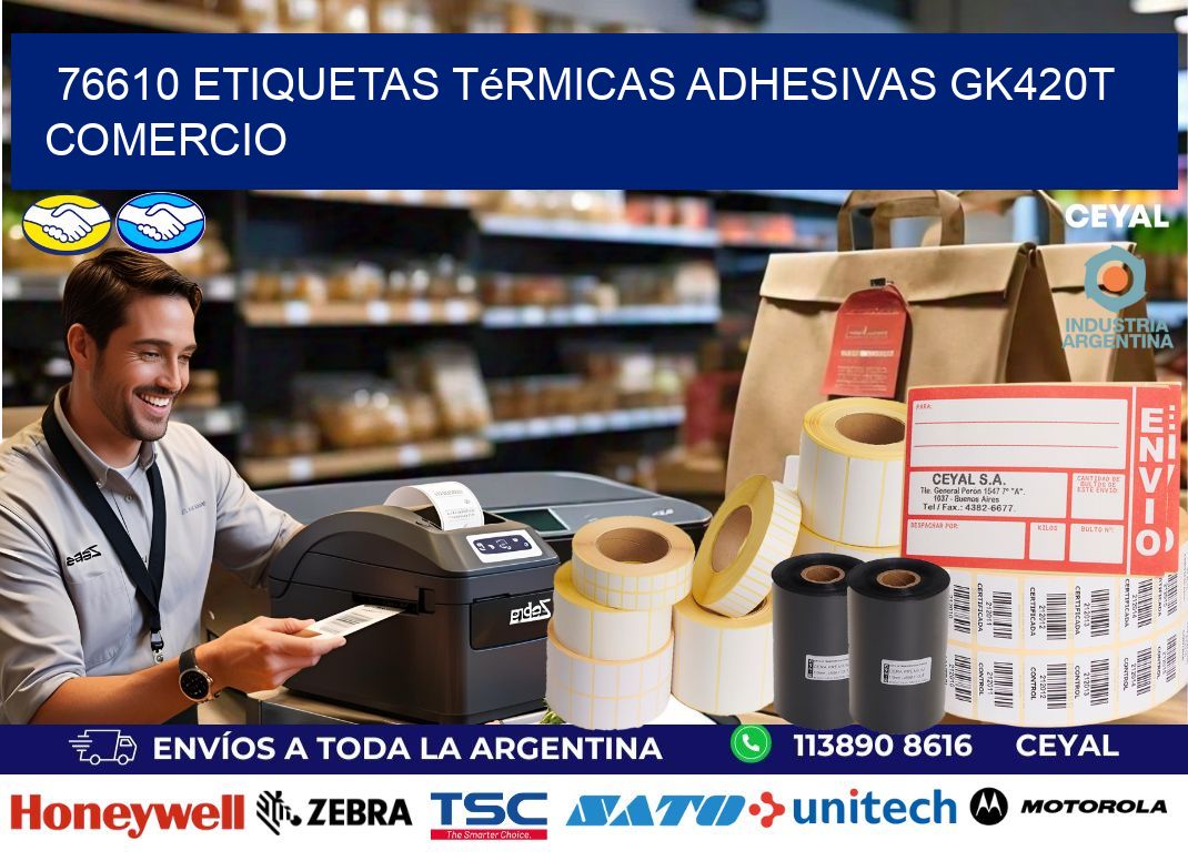 76610 etiquetas térmicas adhesivas gk420t comercio