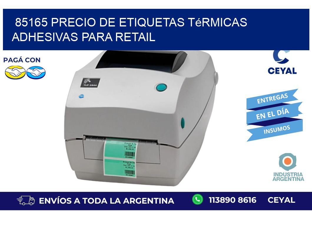 85165 precio de etiquetas térmicas adhesivas para retail