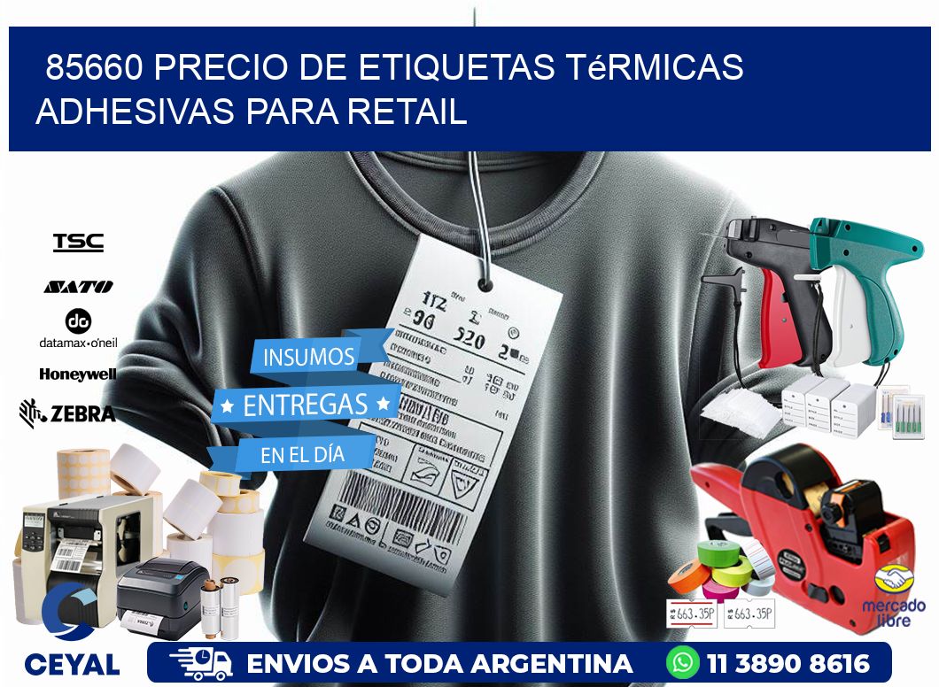 85660 precio de etiquetas térmicas adhesivas para retail