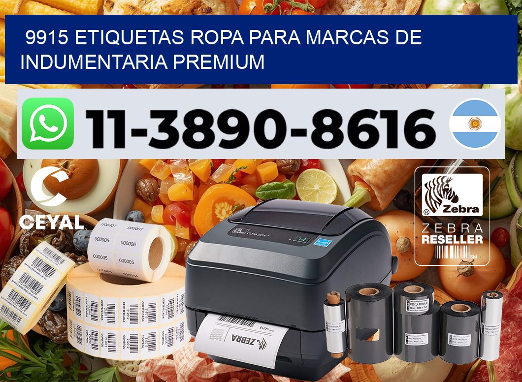 9915 Etiquetas ropa para marcas de indumentaria premium