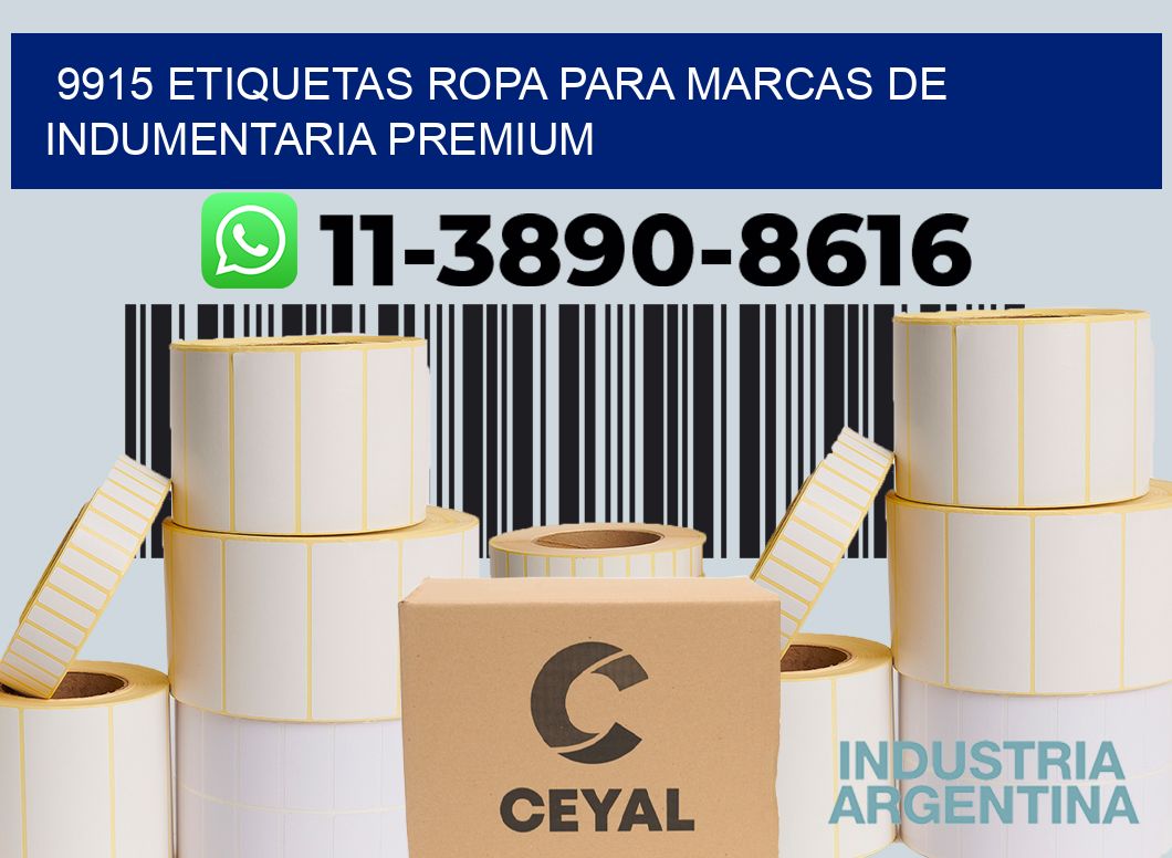 9915 Etiquetas ropa para marcas de indumentaria premium