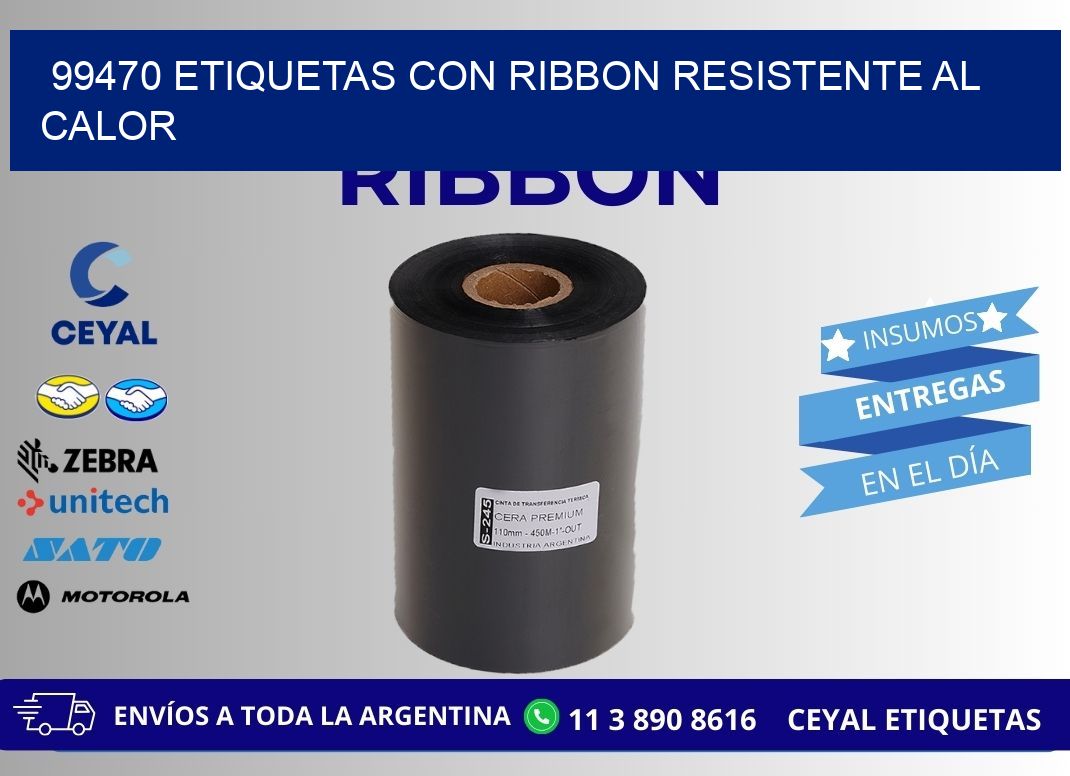 99470 etiquetas con ribbon resistente al calor
