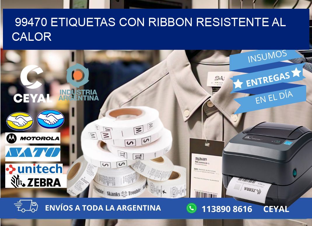 99470 etiquetas con ribbon resistente al calor