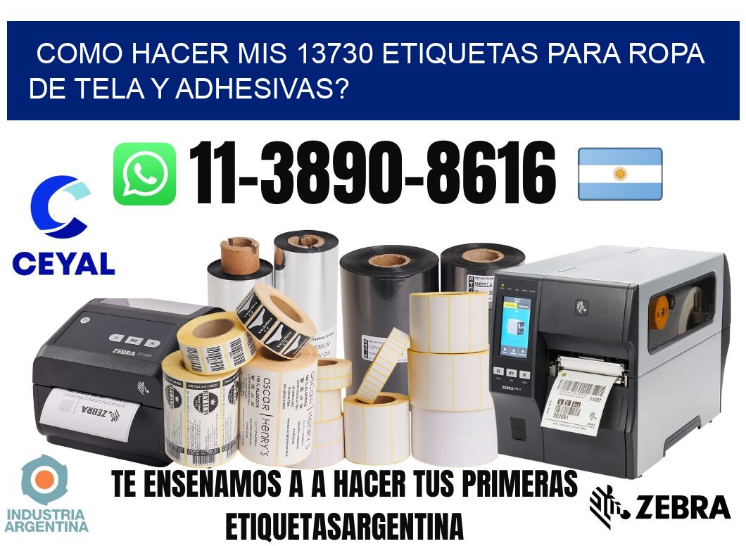 como hacer mis 13730 etiquetas para ropa de tela y adhesivas?