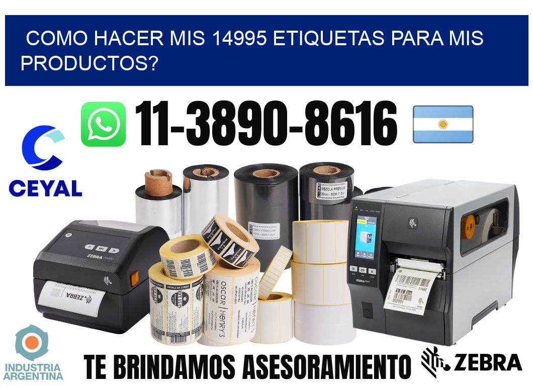 como hacer mis 14995 etiquetas para mis productos?