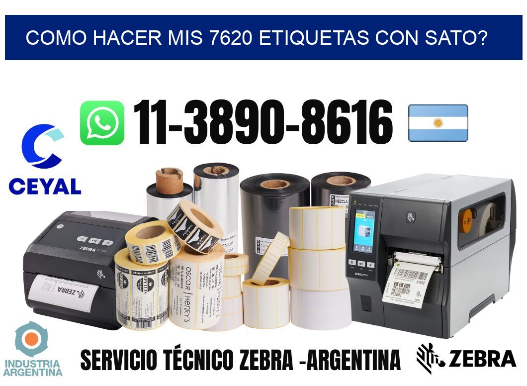 como hacer mis 7620 etiquetas con sato?
