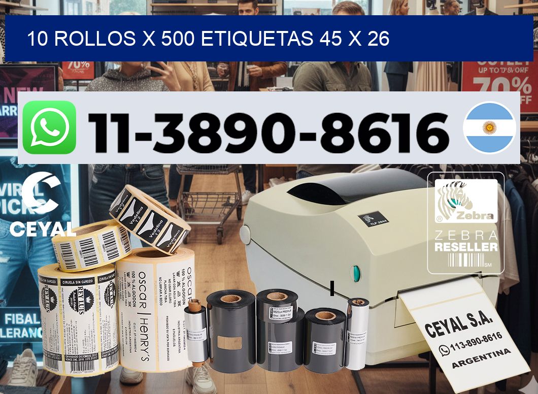 10 rollos x 500 etiquetas 45 x 26