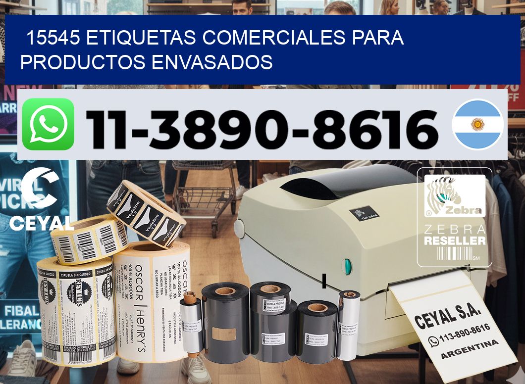 15545 Etiquetas comerciales para productos envasados