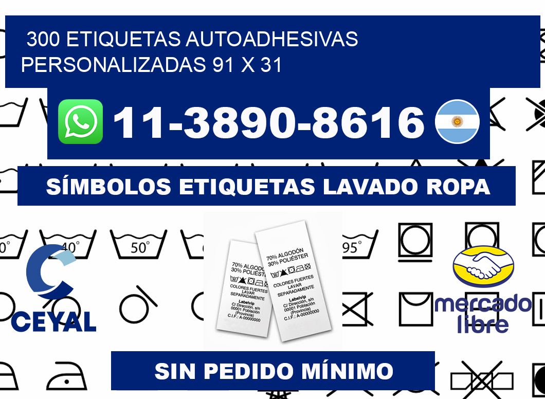 300 Etiquetas autoadhesivas personalizadas 91 x 31