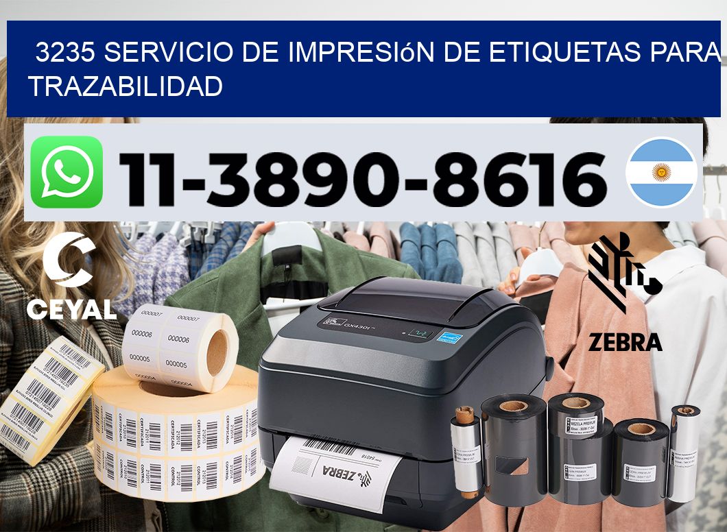 3235 Servicio de impresión de etiquetas para trazabilidad