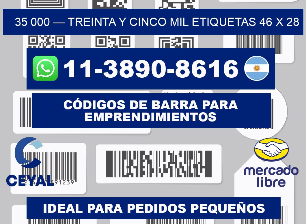 35 000 — treinta y cinco mil etiquetas 46 x 28