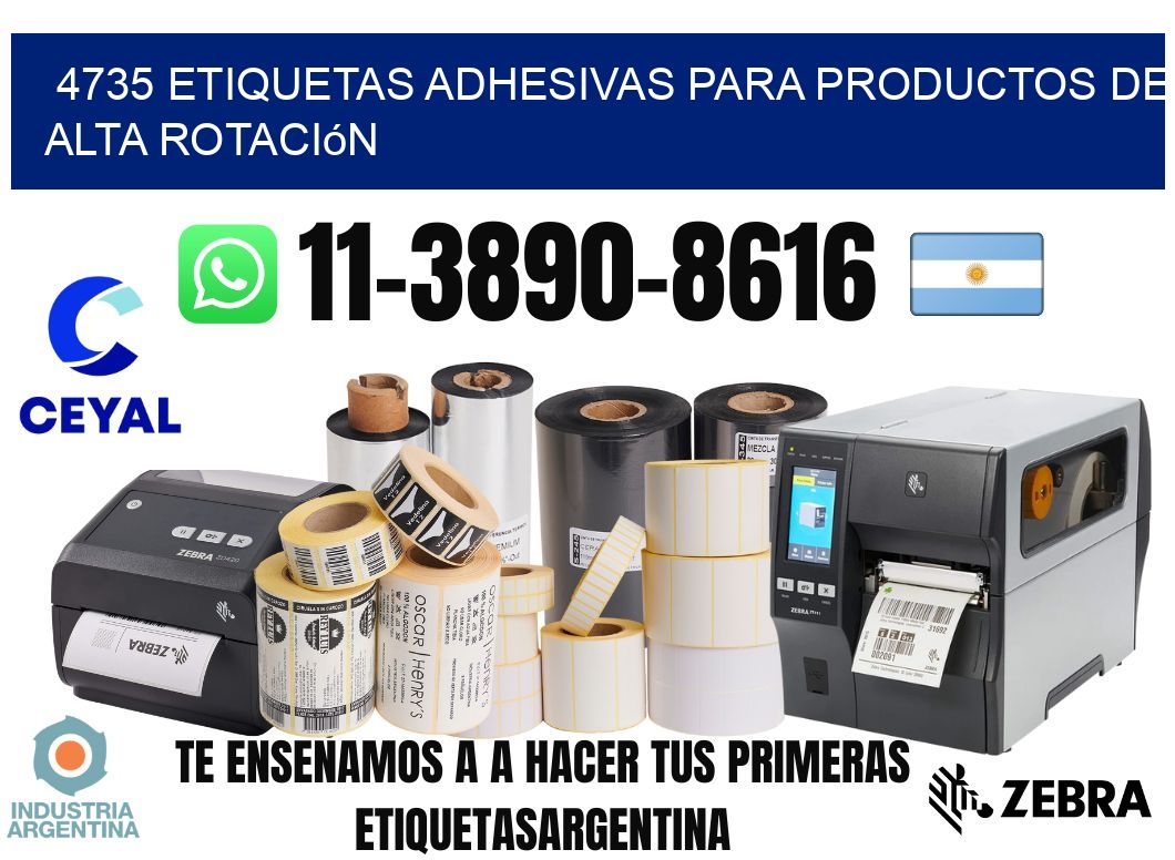4735 Etiquetas adhesivas para productos de alta rotación