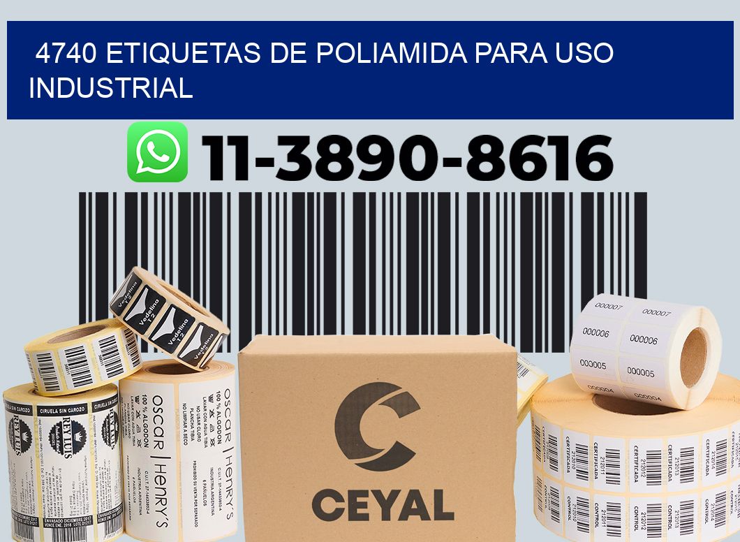 4740 Etiquetas de poliamida para uso industrial