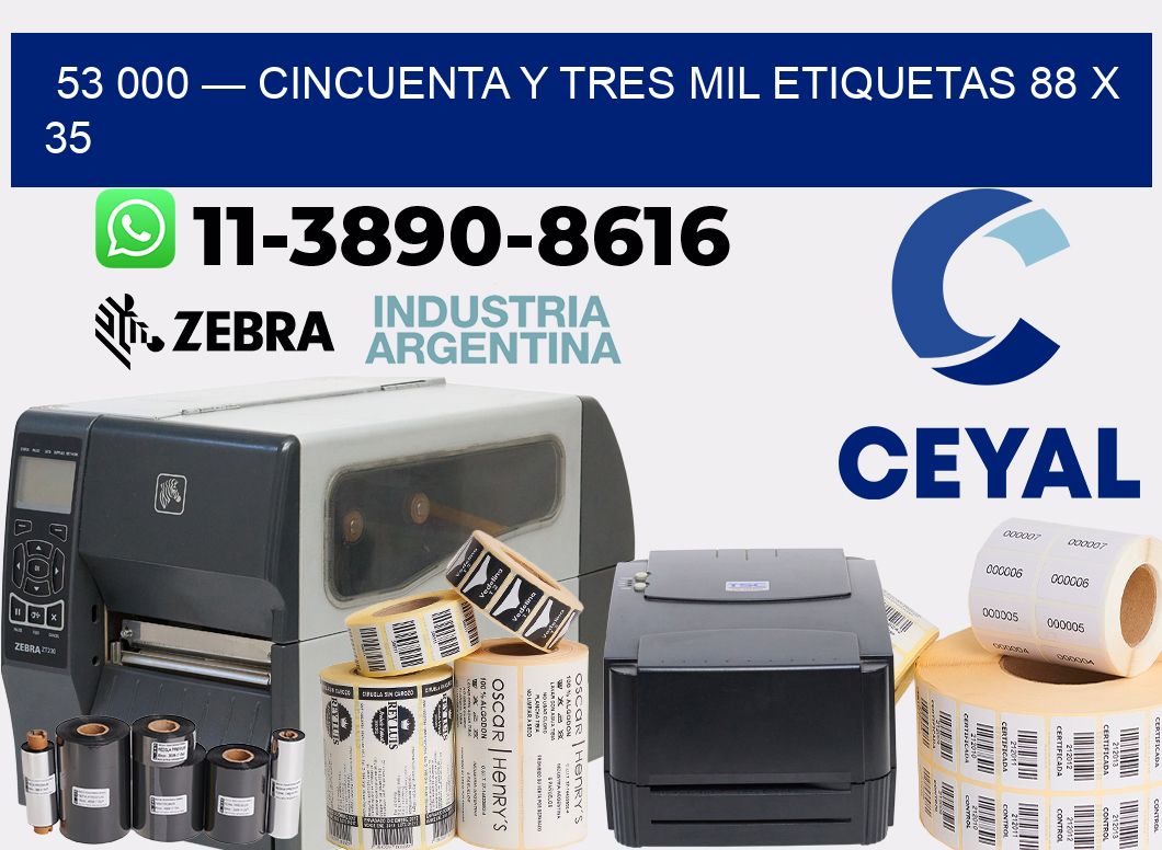 53 000 — cincuenta y tres mil etiquetas 88 x 35