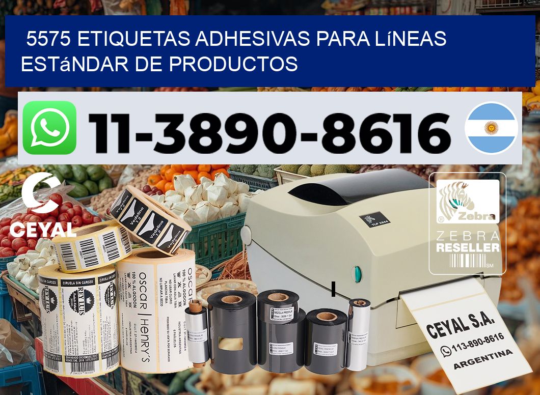 5575 Etiquetas adhesivas para líneas estándar de productos
