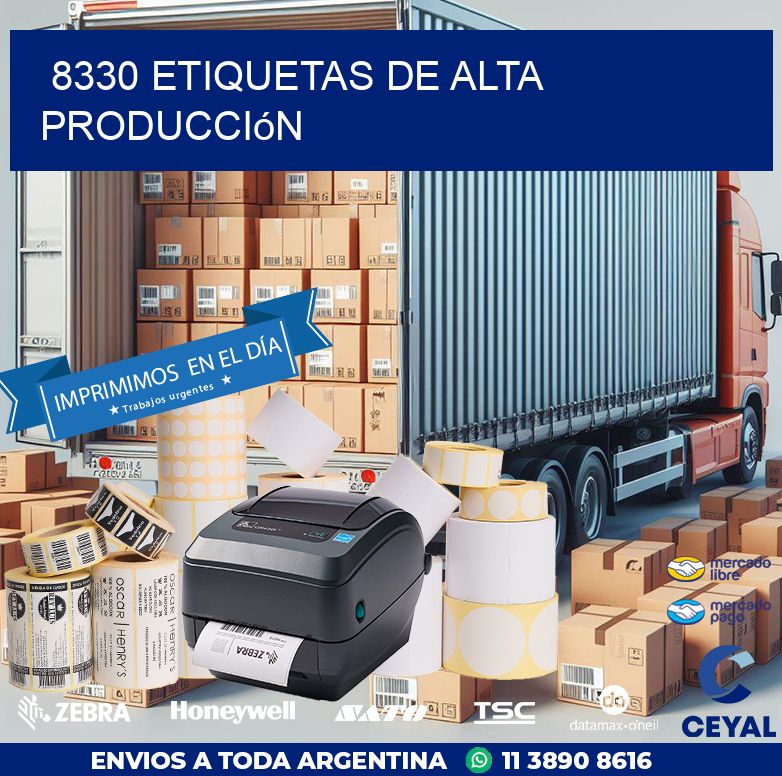 8330 Etiquetas de alta producción