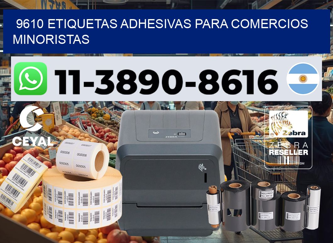 9610 Etiquetas adhesivas para comercios minoristas