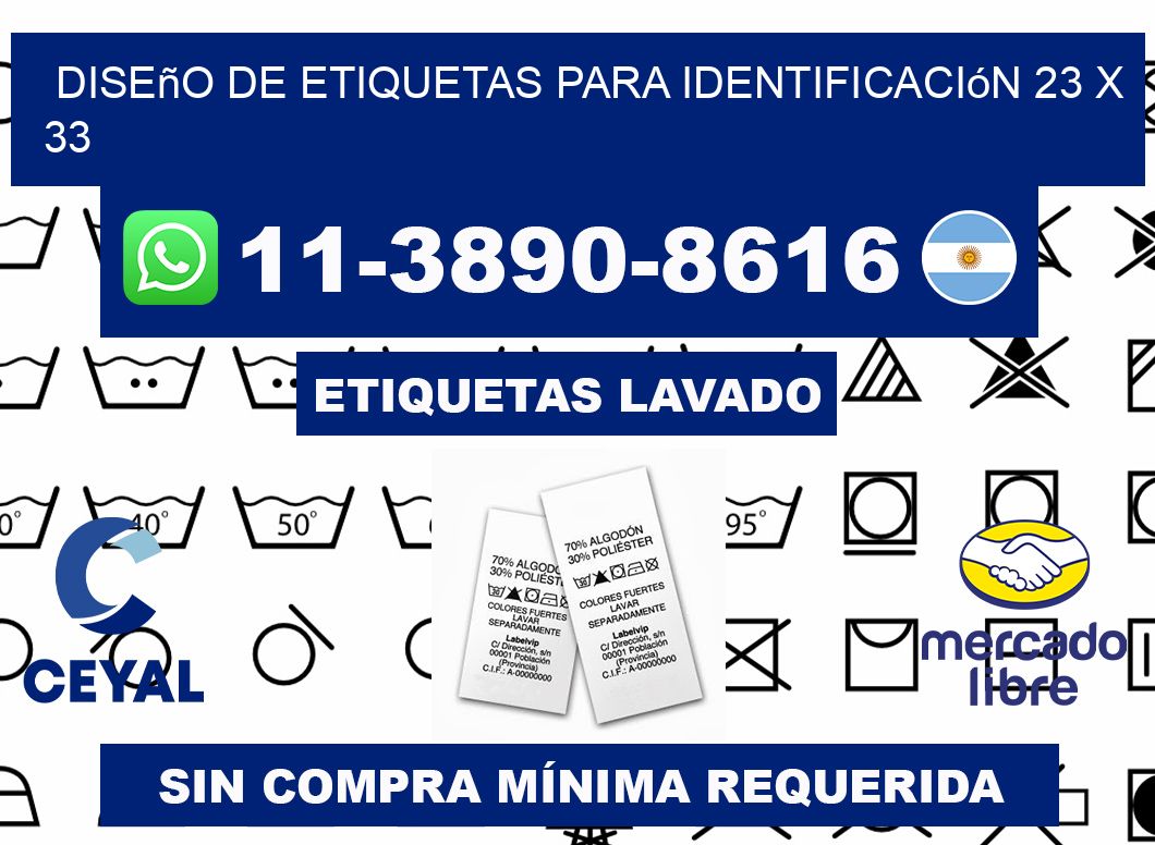 diseño de etiquetas para identificación 23 x 33